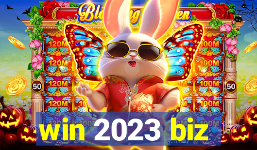 win 2023 biz