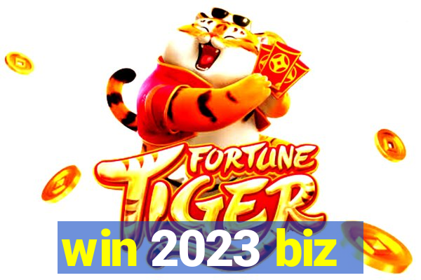 win 2023 biz