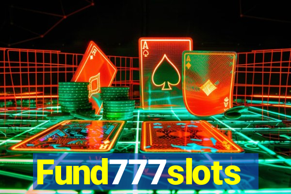 Fund777slots