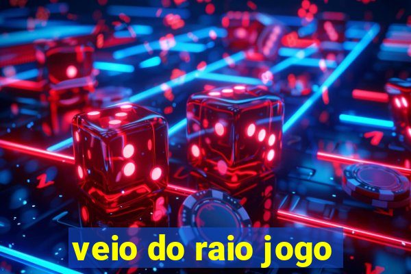 veio do raio jogo