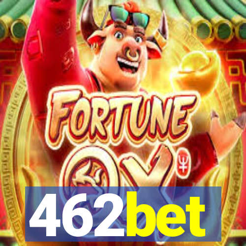 462bet