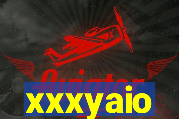 xxxyaio