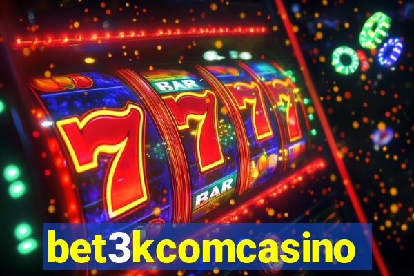 bet3kcomcasino