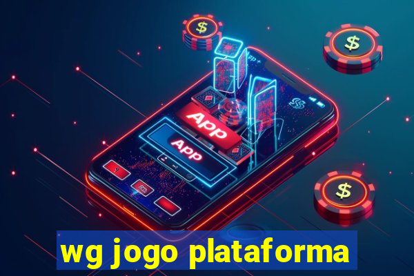 wg jogo plataforma