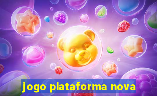 jogo plataforma nova