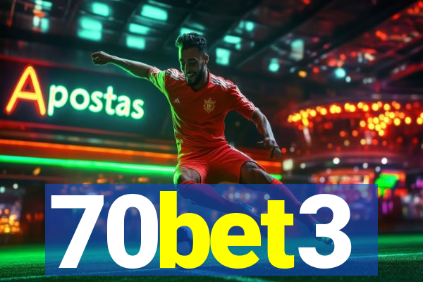 70bet3