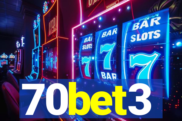 70bet3