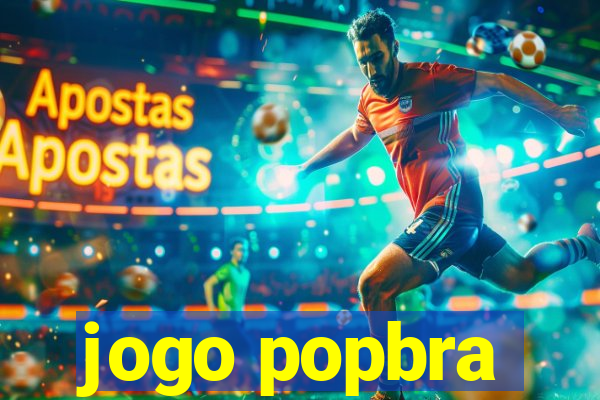 jogo popbra