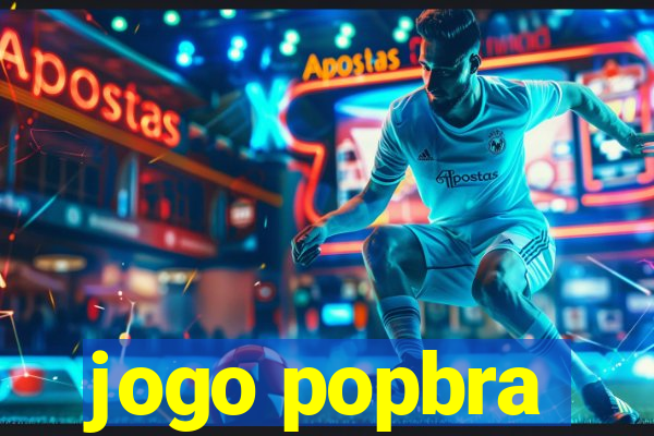 jogo popbra