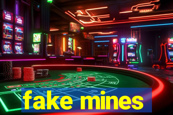 fake mines