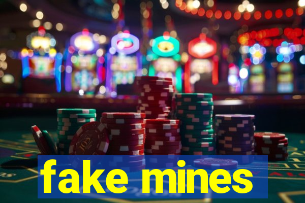 fake mines