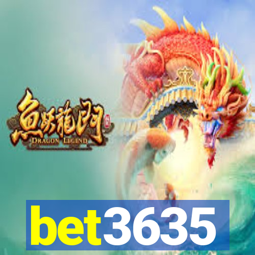 bet3635