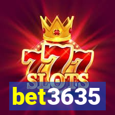 bet3635