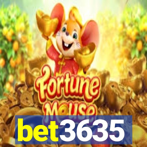 bet3635