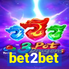 bet2bet