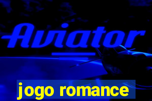 jogo romance