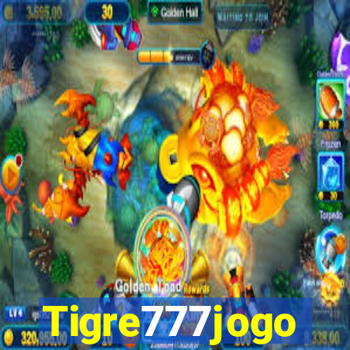 Tigre777jogo