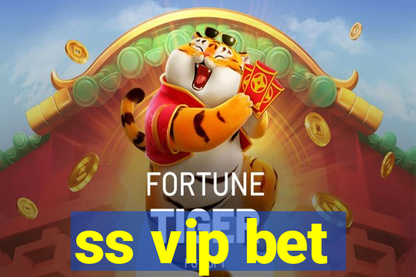 ss vip bet