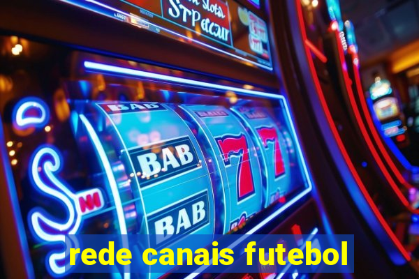 rede canais futebol