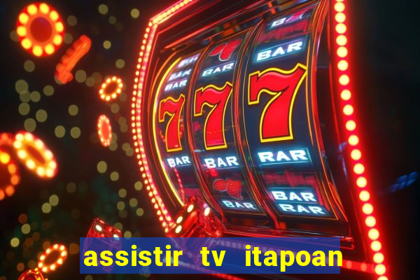 assistir tv itapoan record bahia ao vivo gratis