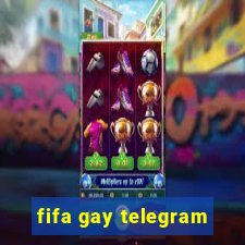 fifa gay telegram