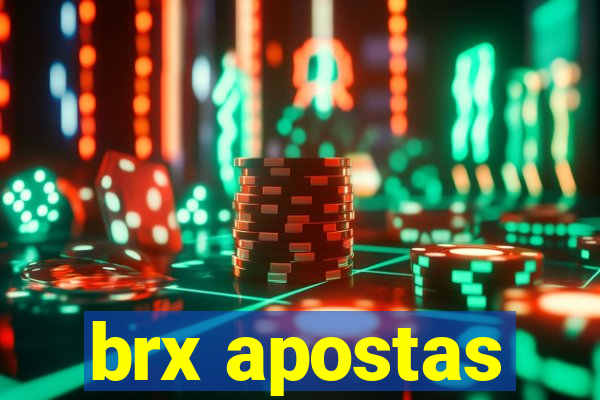 brx apostas