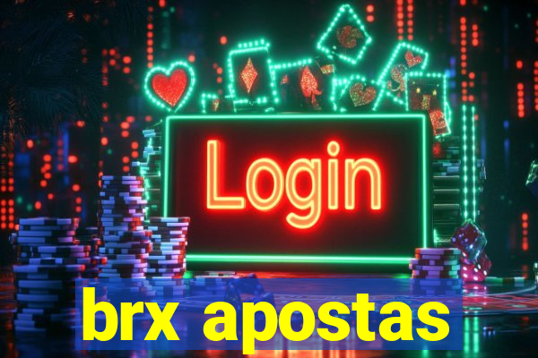 brx apostas