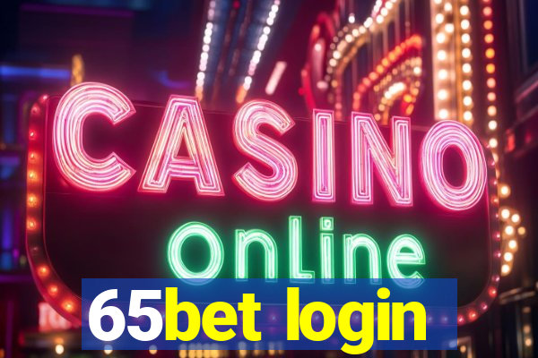 65bet login