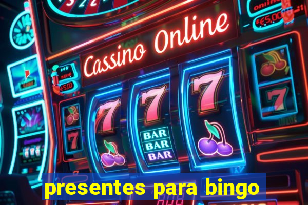 presentes para bingo