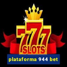 plataforma 944 bet