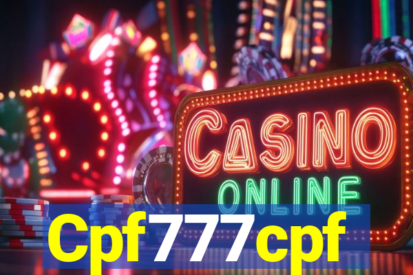 Cpf777cpf