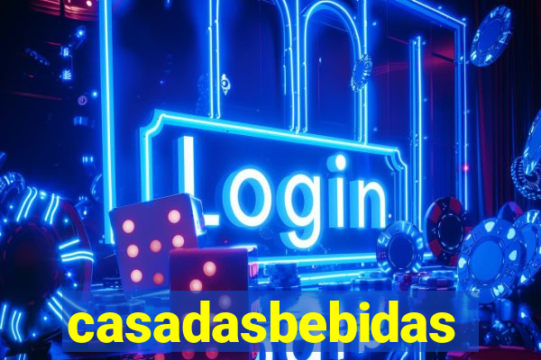 casadasbebidas