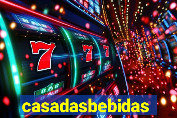 casadasbebidas