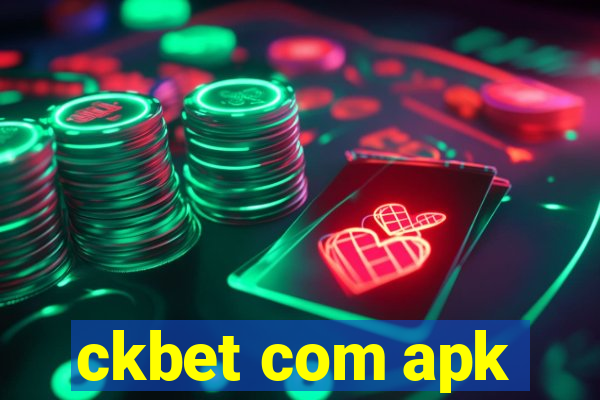 ckbet com apk