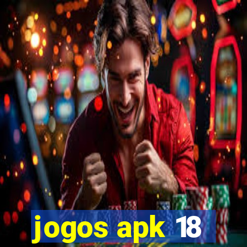 jogos apk 18