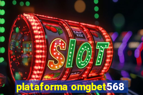 plataforma omgbet568