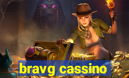 bravg cassino