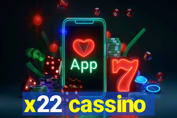 x22 cassino