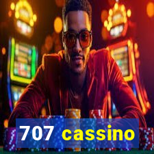 707 cassino