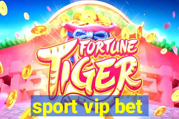 sport vip bet