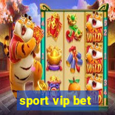 sport vip bet