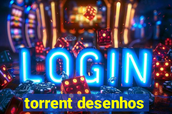 torrent desenhos