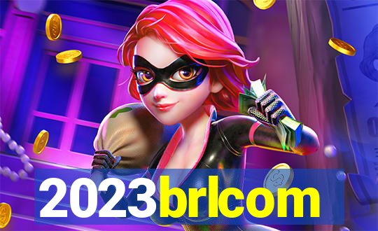 2023brlcom