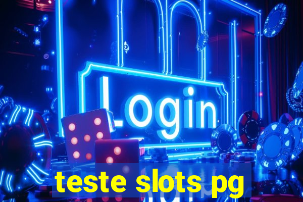 teste slots pg