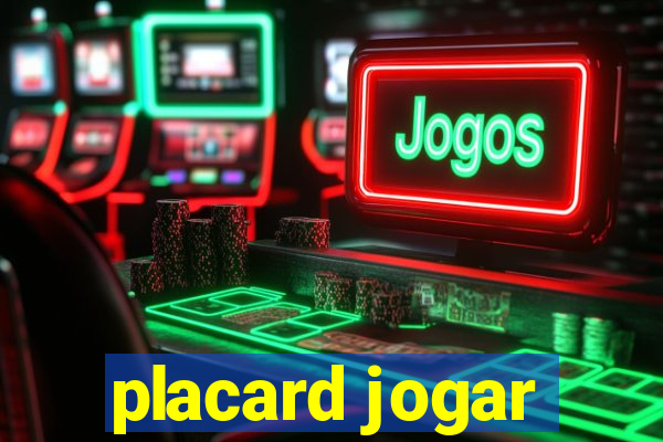 placard jogar