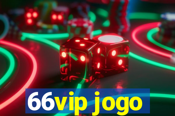 66vip jogo