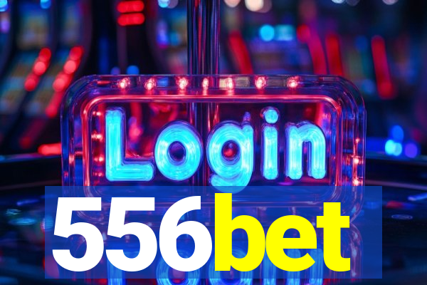 556bet