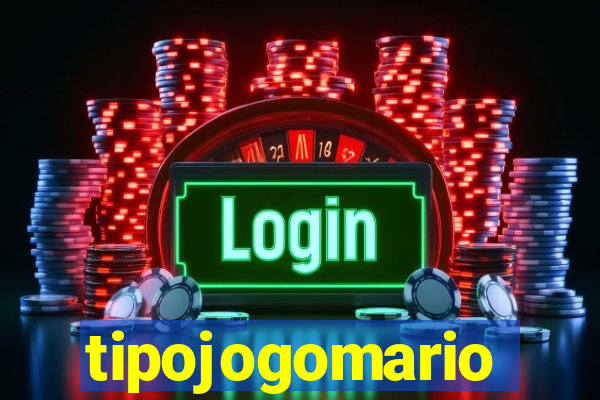 tipojogomario