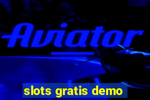 slots gratis demo