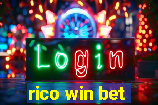 rico win bet